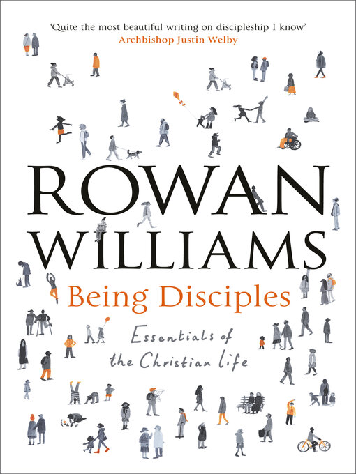 Title details for Being Disciples by Rowan Williams - Available